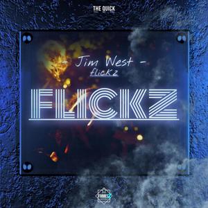 Flickz (Explicit)