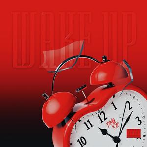Wake Up (Explicit)