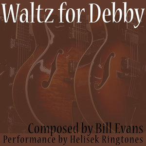 Evans: Waltz for Debby; Bill Evans (Waltz for Debbie)