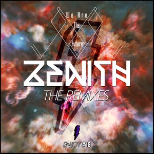 Zenith - The Remixes