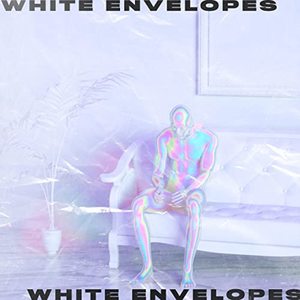 White Envelopes (Explicit)