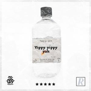 Yippy Yippy Yah (feat. MYKEY THE MAN, Y-él pHresh, Sabxa & GoofyBoy JD) [Explicit]