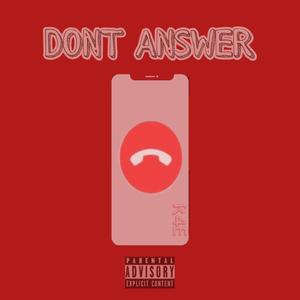 Don't Answer