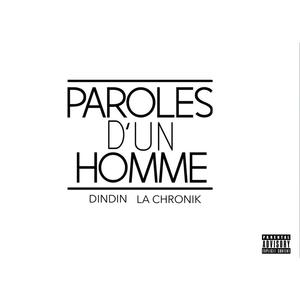 Paroles d'un homme (Explicit)