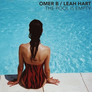 The Pool Is Empty(feat. Leah Hart)