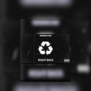 Right Back (Explicit)