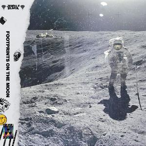 FOOTPRINTS ON THE MOON (Explicit)