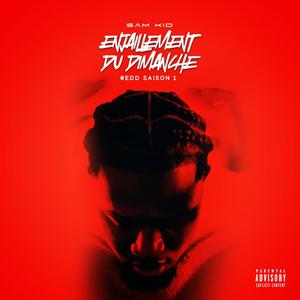 Enjaillement Du Dimanche Saison 1 (Explicit)