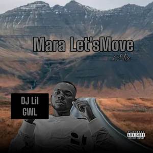 Mara Let's Move Mix (Explicit)