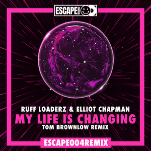 My Life Is Changing (Tom Brownlow Extended Remix)