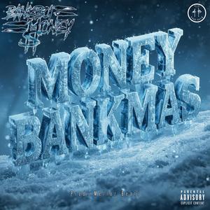 Money Bankmas (Explicit)