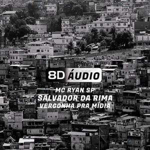 Vergonha Pra Mídia(8D AUDIO)