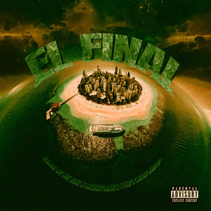 EL FINAL (feat. Diego Smith) (Explicit)
