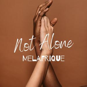 Not Alone (Radio Edit)