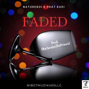 FADED (feat. Phat Rari) (Explicit)