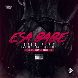 Esa Babe (Explicit)