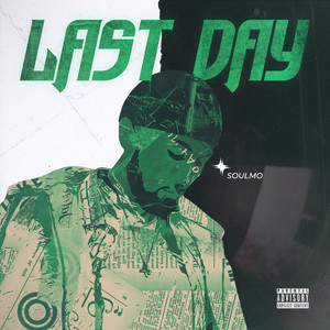 Last Day (Explicit)