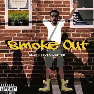 Smoke Out (B.L.M) (Explicit)
