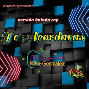 Te Acordarás (feat. Ramiro Miguel) [Explicit]