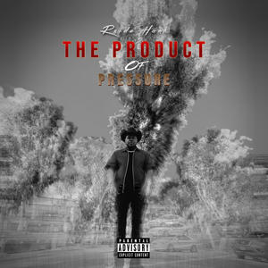 The Product Of Pressure (Explicit)