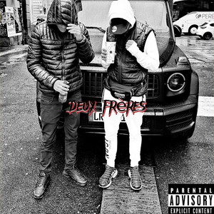 DEUX FRÈRES (Explicit)