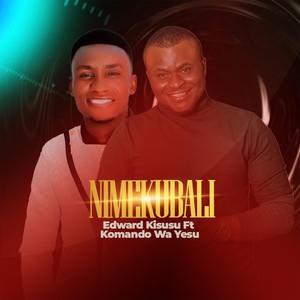 Nimekubali (feat. Komando Wa Yesu)