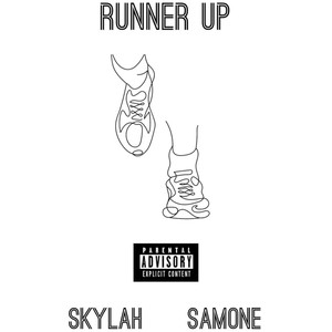 Runner Up (Explicit)