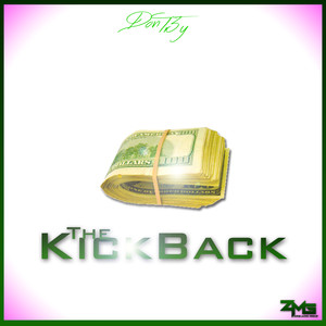 The KickBack - Single (Clean)