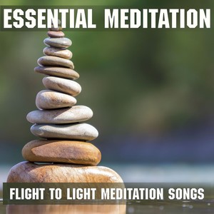 Flight to Light Meditation Songs