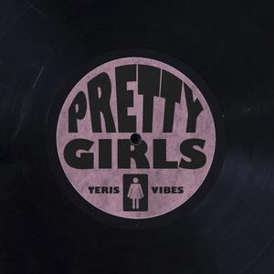 Pretty Girls (Explicit)