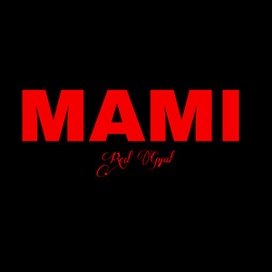 Mami (Explicit)