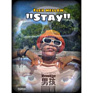 Stay (Explicit)