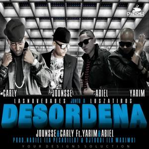 Desordena (feat. Yarim & Abiel)