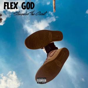 FLEX GOD (Explicit)