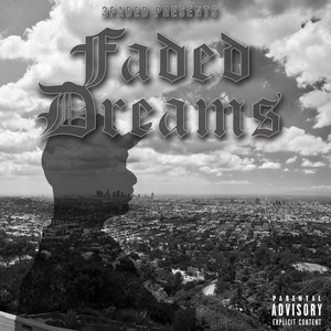 Faded Dreams