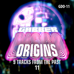 Gabberdisco Origins 11