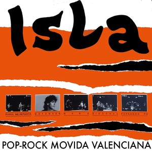 Isla (Pop-Rock Movida Valenciana)