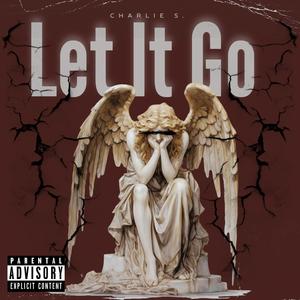 Let It Go (Explicit)