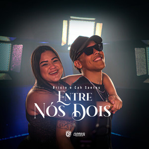 Entre Nós Dois (Explicit)