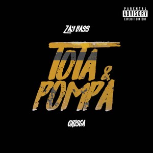 Tota y Pompa (Explicit)