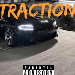 Traction (feat. Kasino & RunUp) (Explicit)