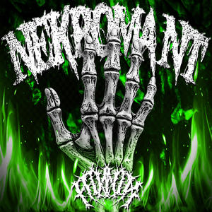 NEKROMANT (Explicit)