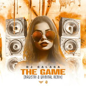The Game (Magistri & Qriminal Remix)