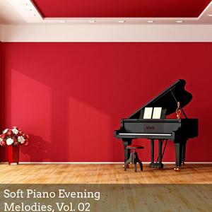 Soft Piano Evening Melodies, Vol. 02