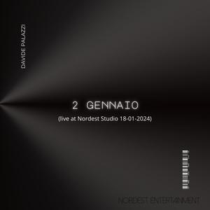2 Gennaio (Live at Nordest Studio)