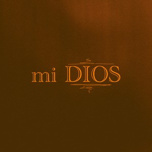 mi DIOS