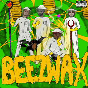 BEEZWAX (feat. Freesoul & PE$O PETE) [Explicit]