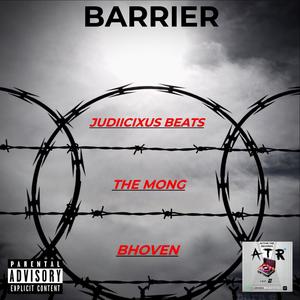 BARRIER (feat. JUDIICIXUS BEATS, THE MONG & MILES ON THE BEAT)