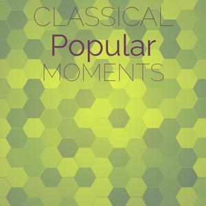 Classical Popular Moments