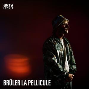 Brûler la pellicule (Explicit)